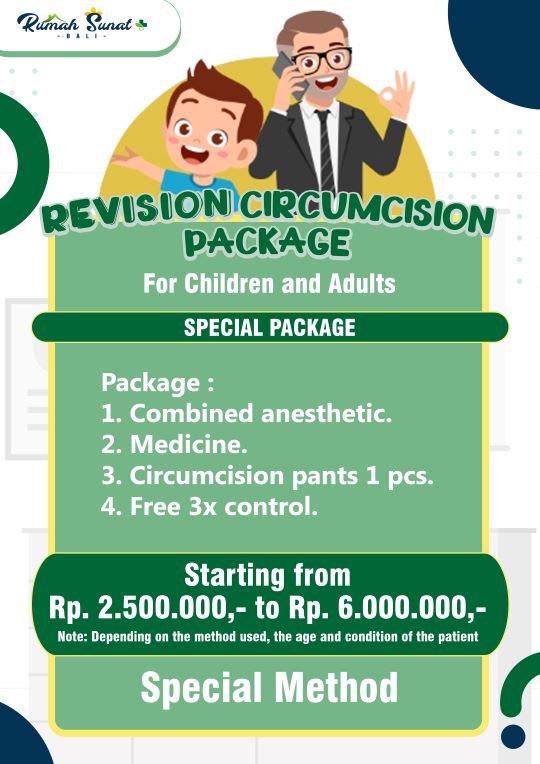 REVISION CIRCUMCISION PACKAGE - SPECIAL PACKAGE